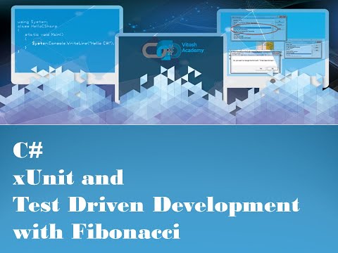 C# – xUnit Test Implementation in Fibonacci Calculation – Video ...